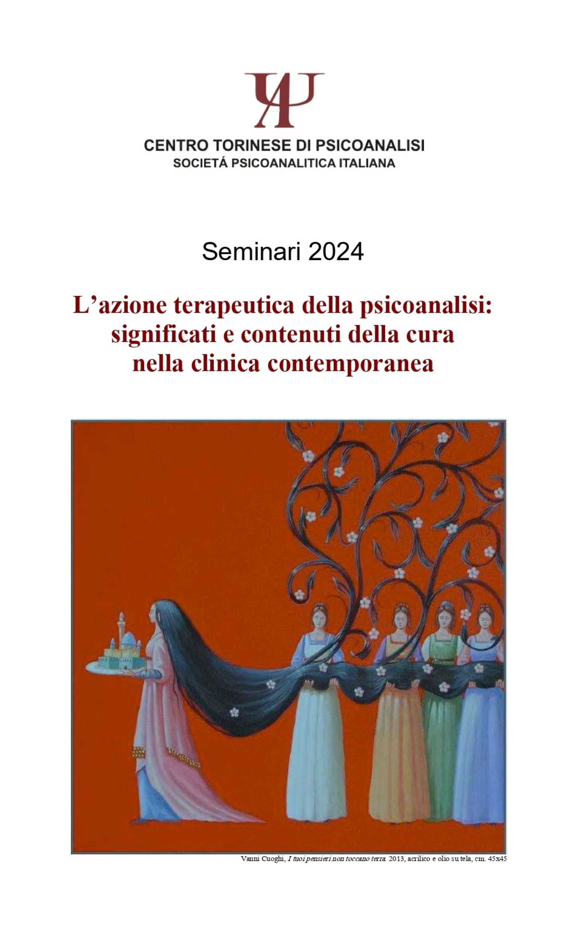 Sabato 20 aprile 2024 - L’azione terapeutica della psicoanalisi: significati e contenuti della cura nella clinica contemporanea con Tiziana Bastianini (CPdR)
